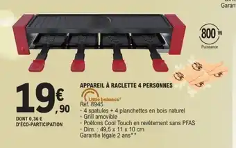 E.Leclerc Appareil à raclette 4 personnes offre