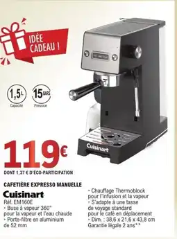 E.Leclerc CUISINART Cafetière expresso manuelle offre