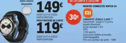 E.Leclerc Espace Culturel XIAOMI Montre connectée watch s4 offre