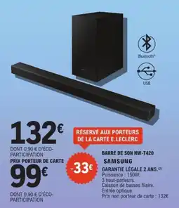 E.Leclerc Espace Culturel SAMSUNG Barre de son hw-t420 offre