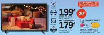 E.Leclerc Espace Culturel LG Tv led 32lq630b 32" (pouces) 81 cm offre
