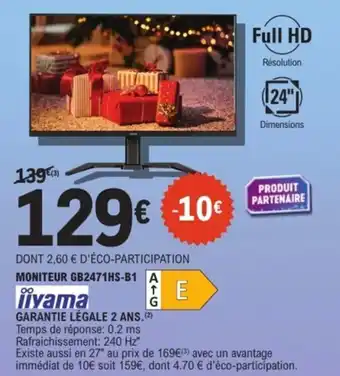 E.Leclerc Espace Culturel IIYAMA Moniteur gb2471hs-b1 offre