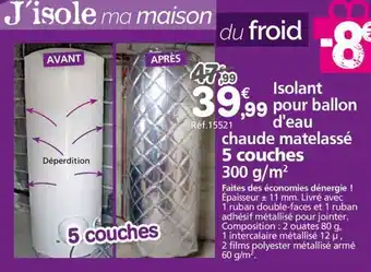 Provence Outillage Isolant pour ballon d'eau chaude matelassé 5 couches offre