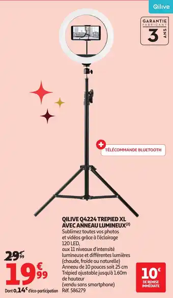 Auchan QILIVE Q4224 trepied xl avec anneau lumineux offre