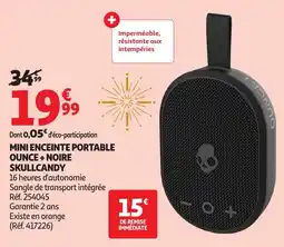 Auchan Mini enceinte portable ounce + noire skullcandy offre