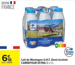 Carrefour Lait de montagne u.h.t. demi-écrémé carrefour extra c offre