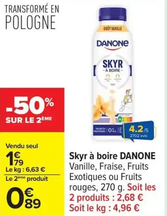 Carrefour Skyr à boire danone vanille offre
