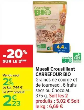 Carrefour Muesli croustillant carrefour bio offre