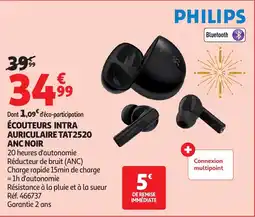 Auchan PHILIPS Écouteurs intra auriculaire tat2520 anc noir offre