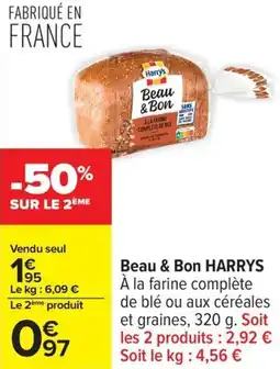 Carrefour Beau & bon harrys offre