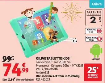 Auchan QILIVE Tablette kids offre