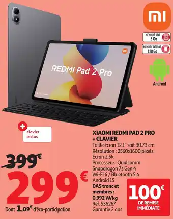 Auchan XIAOMI Redmi pad 2 pro + clavier offre