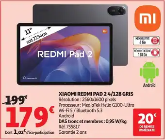 Auchan XIAOMI Redmi pad 2 4/128 gris offre