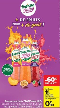 Carrefour Boisson aux fruits tropicana juicy offre