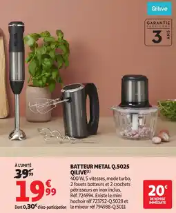 Auchan QILIVE Batteur metal q.5025 offre