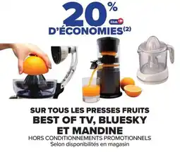 Carrefour SUR TOUS LES PRESSES FRUITS BEST OF TV, BLUESKY ET MANDINE offre