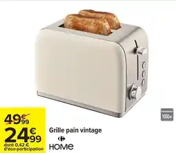 Carrefour Grille pain vintage home offre