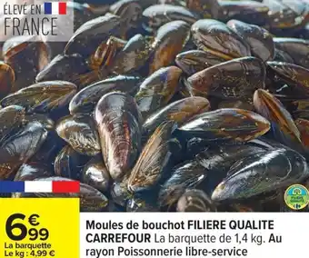 Carrefour Moules de bouchot FILIERE QUALITE CARREFOUR offre