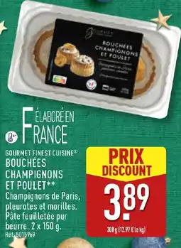 ALDI GOURMET FINEST CUISINE Bouchees champignons et poulet offre