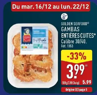 ALDI GOLDEN SEAFOOD Gambas entières cuites offre