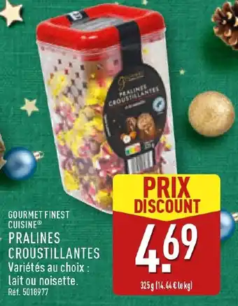 ALDI GOURMET FINEST CUISINE Pralines croustillantes offre