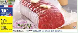 Carrefour Viande bovine rôti offre
