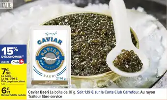 Carrefour Caviar baeri offre
