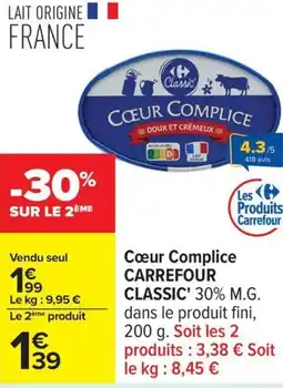 Carrefour Cœur complice carrefour classic offre