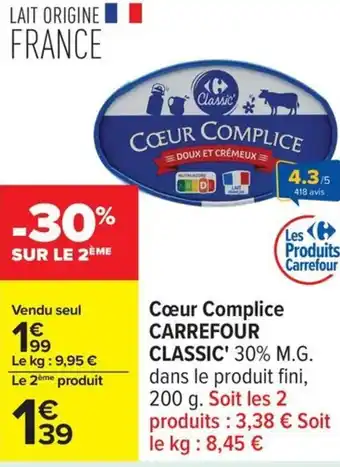 Carrefour Cœur complice carrefour classic offre