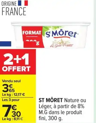 Carrefour St môret offre