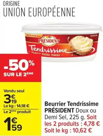 Carrefour Beurrier tendrissime président offre