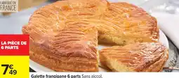Carrefour Galette frangipane 6 parts offre