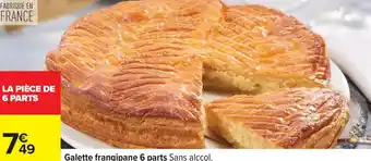 Carrefour Galette frangipane 6 parts offre