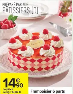 Carrefour Framboisier 6 parts offre