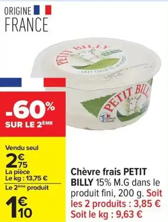 Carrefour Chèvre frais petit billy offre