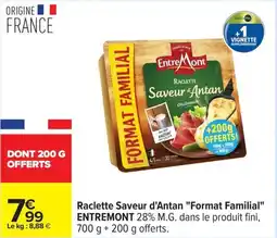 Carrefour Raclette saveur d'antan format familia offre