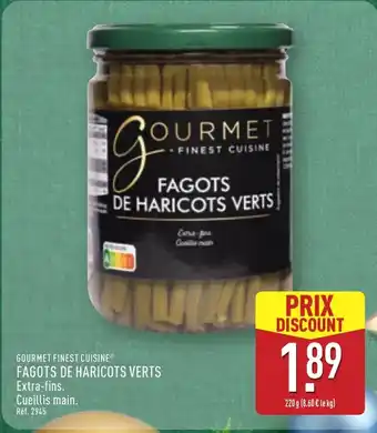 ALDI GOURMET FINEST CUISINE Fagots de haricots verts offre