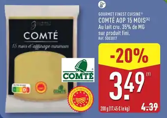 ALDI GOURMET FINEST CUISINE Comté aop 15 mois offre