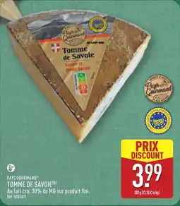 ALDI PAYS GOURMAND Tomme de savoie offre