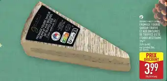 ALDI GOURMET FINEST CUISINE Fromage fourre saveur truffe et aux brisures de truffes d'été (tuber aestivum) offre