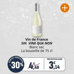 Coccinelle Supermarché Vin de france sin vine qua non offre