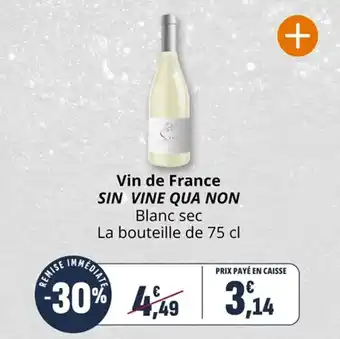 Coccinelle Supermarché Vin de france sin vine qua non offre