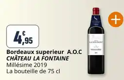 Coccinelle Supermarché Bordeaux superieur a.o.c château la fontaine offre
