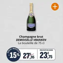 Coccinelle Supermarché Champagne brut demoiselle vranken offre