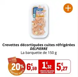 Coccinelle Supermarché Crevettes décortiquées cuites réfrigérées delpierre offre