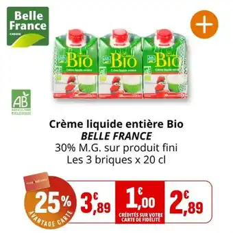 Coccinelle Supermarché Crème liquide entière bio belle france offre