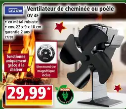 Norma Güde ventilateur de cheminée ou poêle ov 4f offre