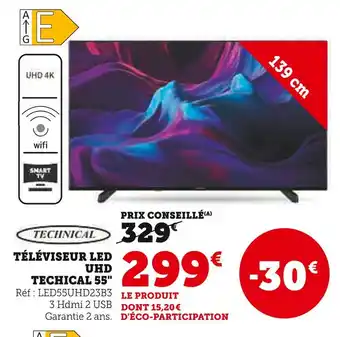 Hyper U Technical téléviseur led uhd techical 55 offre