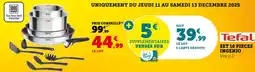Super U Tefal set 10 pièces ingenio offre
