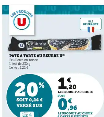 Super U U pâte à tarte au beurre feuilletée offre